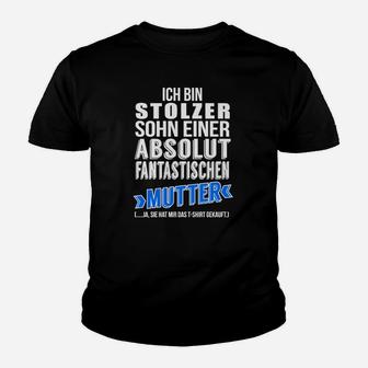 Stolzer Sohn Fantastische Mutter Kinder Tshirt, Schwarzes Tee mit Spruch - Seseable