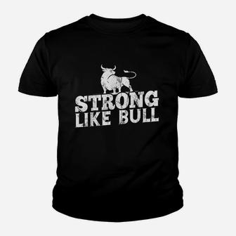 Strong Like A Bull Powerlifting Bodybuilding Kid T-Shirt - Seseable