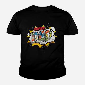Super Dad Comic Fathers Kid T-Shirt - Seseable