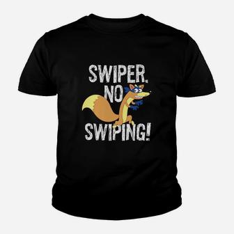 Swiper No Swiping Fox Kid T-Shirt - Seseable