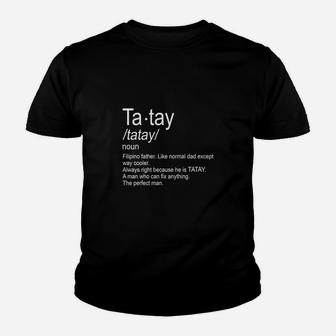 Tatay Filipino Dad Kid T-Shirt - Seseable
