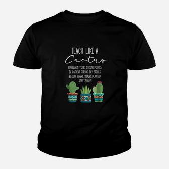 Teach Like A Cactus Teacher Back To School Kid T-Shirt - Seseable