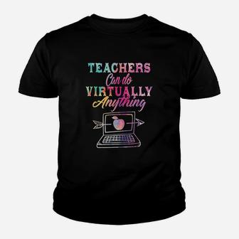 Teachers Can Do Virtually Anything Kid T-Shirt - Seseable