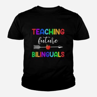 Teaching Future Bilinguals Spanish Teacher Kid T-Shirt - Seseable