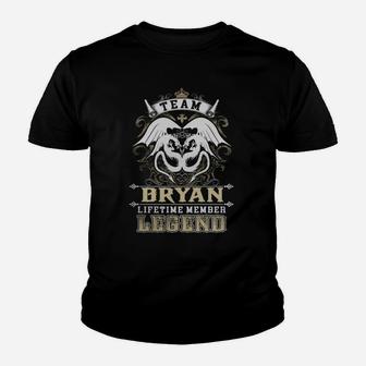 Team Bryan Lifetime Member Legend -bryan T Shirt Bryan Hoodie Bryan Family Bryan Tee Bryan Name Bryan Lifestyle Bryan Shirt Bryan Names Kid T-Shirt - Seseable