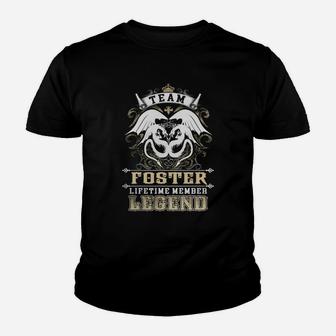 Team Foster Lifetime Member Legend Foster T Shirt Foster Hoodie Foster Family Foster Tee Foster Name Foster Lifestyle Foster Shirt Foster Names Kid T-Shirt - Seseable