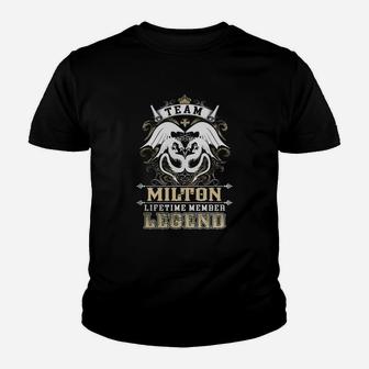 Team Milton Lifetime Member Legend -milton T Shirt Milton Hoodie Milton Family Milton Tee Milton Name Milton Lifestyle Milton Shirt Milton Names Kid T-Shirt - Seseable