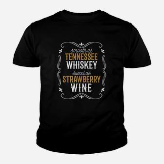 Tennessee Pride Smooth As Whiskey Sweet As Strawberry Wine Kid T-Shirt - Seseable