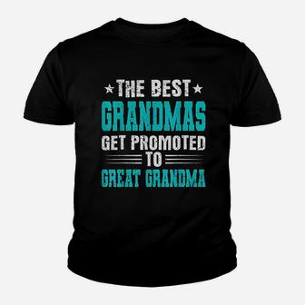 The Best Grandmas Get Promoted To Great Grandmas Kid T-Shirt - Seseable