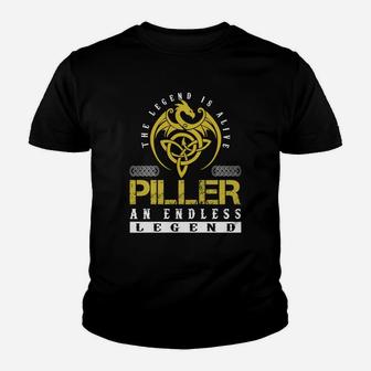 The Legend Is Alive Piller An Endless Legend Name Shirts Kid T-Shirt - Seseable