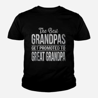 The Only Best Grandpas Get Promoted To Great Grandpa Kid T-Shirt - Seseable