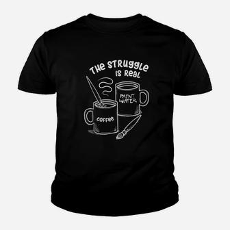 The Struggle Is Real Frustrated Fine Artist Kid T-Shirt - Seseable