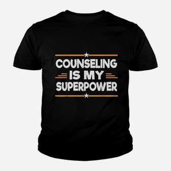 Therapist Gift Counseling Is My Superpower Fun Counselor Kid T-Shirt - Seseable