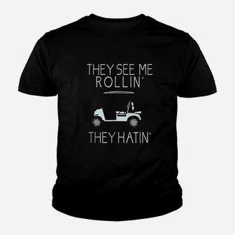 They See Me Rolling They Hatin Funny Golfers Kid T-Shirt - Seseable