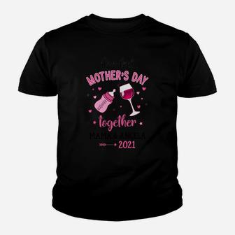 Toasting To Our First Mothers Day Together Mama And Angela 2022 Family Gift Kid T-Shirt - Seseable