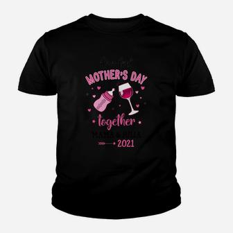 Toasting To Our First Mothers Day Together Mama And Julia 2022 Family Gift Kid T-Shirt - Seseable