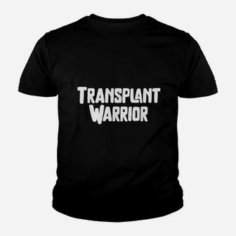 Transplant Warrior Lung Kidney Heart Transplant Youth T-shirt - Seseable