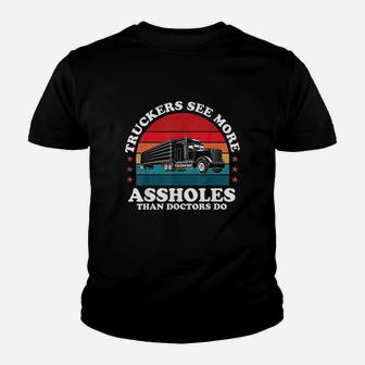 Truckers See More Funny Truck Driver Gifts For Trucking Dads Kid T-Shirt - Seseable