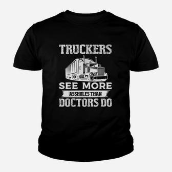Truckers See More Funny Truck Driver Gifts Trucking Dads Kid T-Shirt