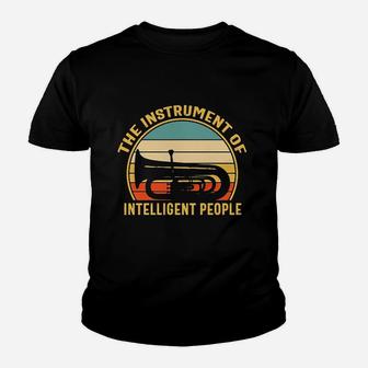 Tuba The Instrument Of Intelligent People Kid T-Shirt - Seseable