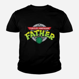 Turtley Awesome Father Totally Awesome Fathers Kid T-Shirt - Seseable