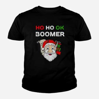 Ugly Christmas Ho Ho Ok Boomer Kid T-Shirt - Seseable
