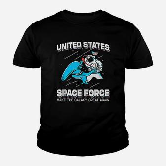 United States Space Force Make The Galaxy Great Again Kid T-Shirt - Seseable