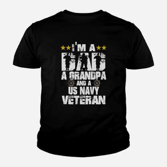 Us Navy Veteran Grandpa I m A Dad A Grandpa And Us Navy Kid T-Shirt - Seseable
