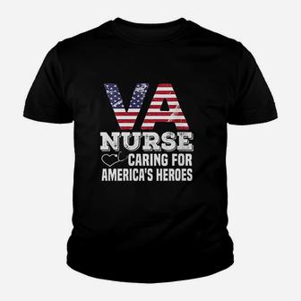 Va Nurse Caring For Americas Heroes Veterans Affairs Nurse Kid T-Shirt - Seseable