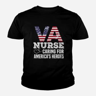 Va Nurse Caring For Americas Heroes Veterans Affairs Nurse Kid T-Shirt - Seseable