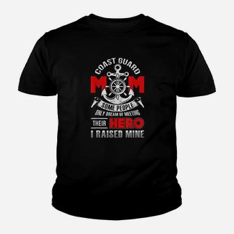 Veteran Quotes Coast Guard Mom Mothers Day Gift Kid T-Shirt - Seseable