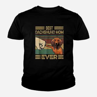 Vintage Best Dachshund Mom Ever Funny Gift For Mom Kid T-Shirt - Seseable