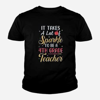 Vintage It Takes Lots Of Sparkle To Be A 4th Grade Teacher Kid T-Shirt - Seseable