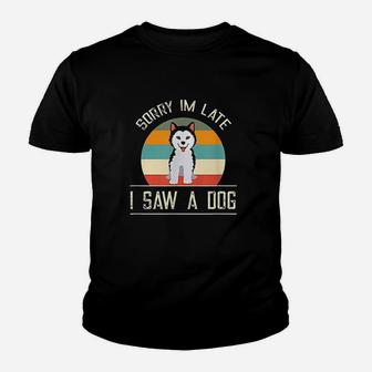 Vintage Motive For Dog Lover Gifts Sorry Im Late Kid T-Shirt - Seseable