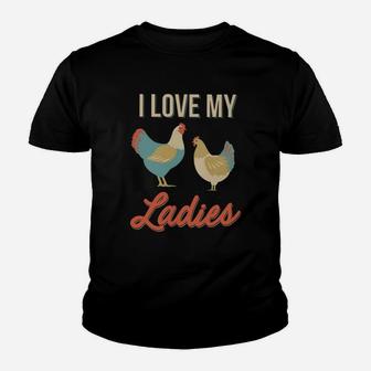 Vintage Retro I Love My Ladies Funny Chicken Farmer Kid T-Shirt - Seseable