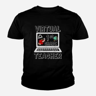 Virtual First Grade Teacher Online Learning Back To School Kid T-Shirt - Seseable