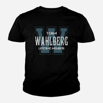 Wahlberg Shirts - Team Wahlberg Lifetime Member Name Shirts Kid T-Shirt - Seseable