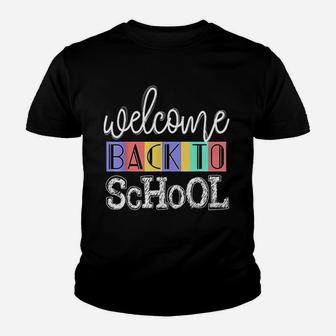 Welcome Back To School First Day Of School Teachers Gifts Kid T-Shirt - Seseable