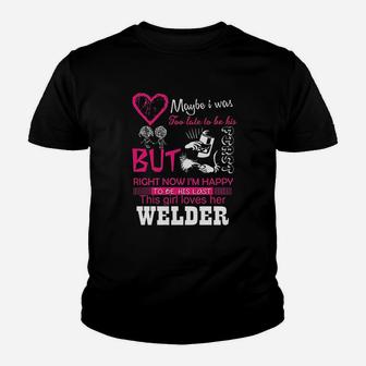 Welder Wife Girlfriend Gift This Girl Loves Her Welder Wifey Kid T-Shirt - Seseable