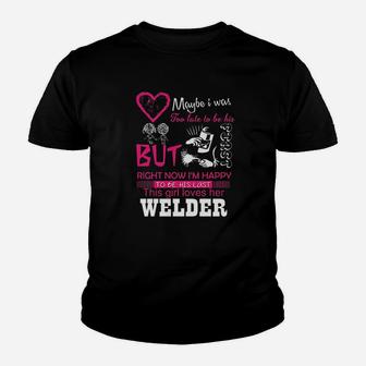 Welder Wife Girlfriend Gift This Girl Loves Her Welder Wifey Kid T-Shirt - Seseable