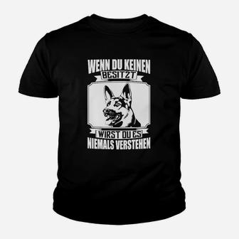 Wenn Du Keinen Besitzt Schäferhund Kinder T-Shirt - Seseable