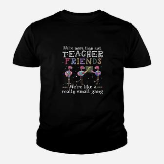 Were More Than Just Teacher Friends Flamingo Kid T-Shirt - Seseable