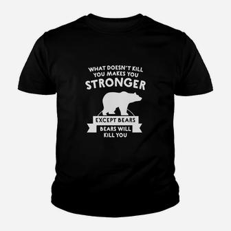 What Doesn't Kill You Makes You Stronger Bear Tshirt Kid T-Shirt - Seseable