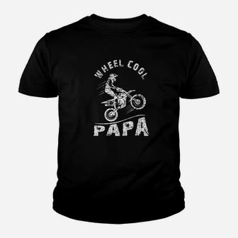 Wheel Cool Papa Motorcycling Motocross Dad Gift Kid T-Shirt - Seseable