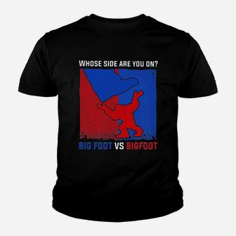Whose Side Are You On Big Foot Vs Bigfoot Kid T-Shirt - Seseable