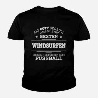 Windsurfen & Fußball Schwarzes Kinder Tshirt, Spruch für Fans - Seseable