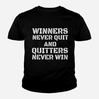 Winners Never Quit Quitters Never Win Motivational Kid T-Shirt - Seseable