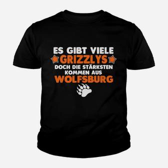 Wolfsburg Grizzlys Fan Kinder Tshirt - Starke Grizzlys aus Wolfsburg Slogan - Seseable