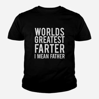 Worlds Best Farter I Mean Father Fart Joke Gift For Dad Father Husband Kid T-Shirt - Seseable