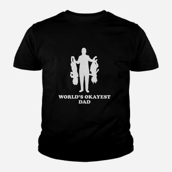 Worlds Okayest Dad Holding Upside Down Kids Funny Fathers Day Kid T-Shirt - Seseable